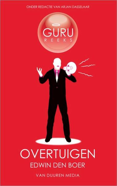 Overtuigen - Edwin den Boer (ISBN 9789059405127)