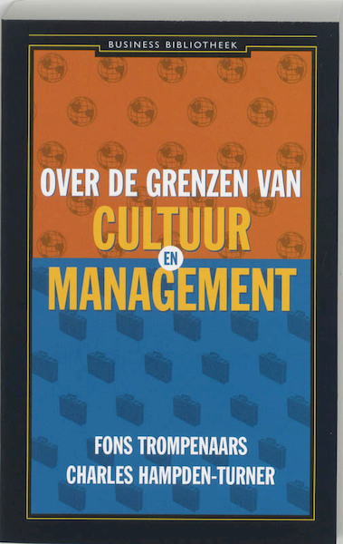 Over de grenzen van cultuur en management - Fons Trompenaars, Charles Hampden-Turner (ISBN 9789025416614)