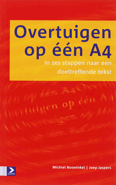 Overtuigen op een A4 - M. Boswinkel, Michiel Boswinkel, J. Jaspers, Joep Jaspers (ISBN 9789052615653)