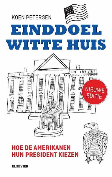 Einddoel Witte Huis - Koen Petersen (ISBN 9789035253025)