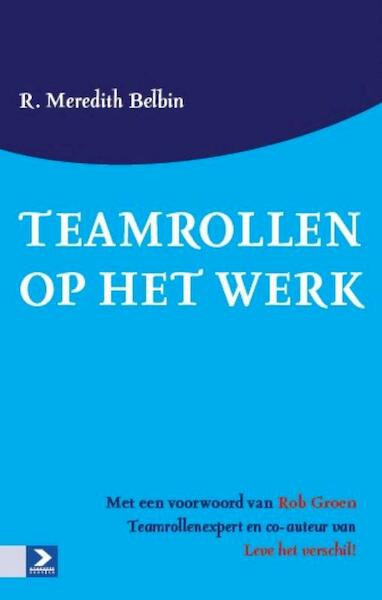 Teamrollen op het werk - R.Mererdith Belbin (ISBN 9789052617978)