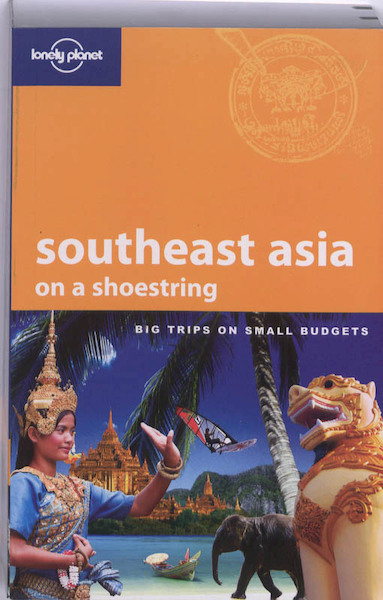 Lonely Planet Southeast Asia on a Shoestring - (ISBN 9781741792331)