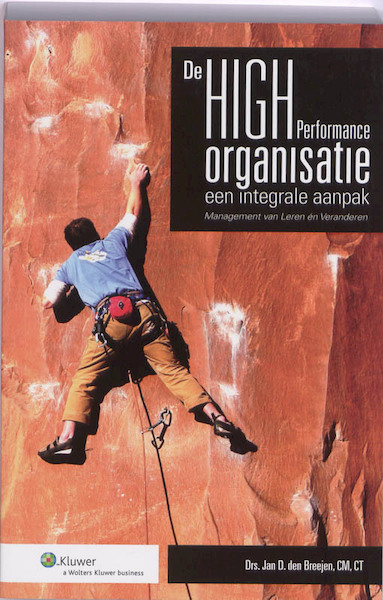 De High Performance Organisatie - Jan D. den Breejen (ISBN 9789013058178)