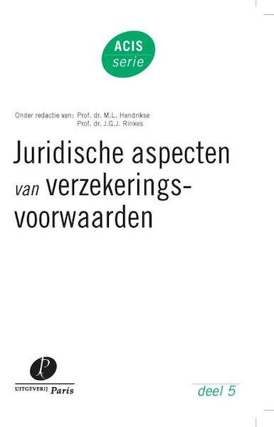 Juridische aspecten van verzekeringsvoorwaarden - (ISBN 9789490962463)