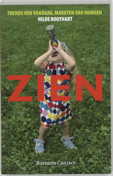 Zien - Hilde Roothart (ISBN 9789047000815)