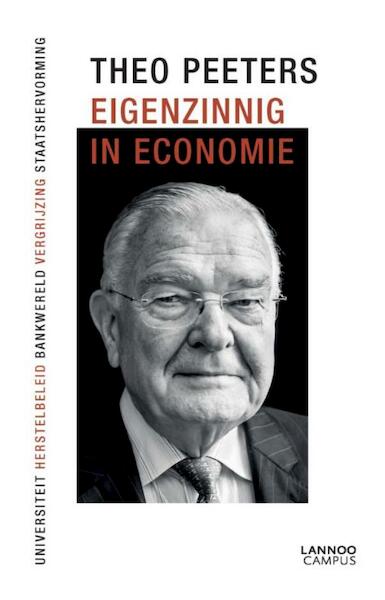 Eigenzinnig in economie - Theo Peeters (ISBN 9789401403436)
