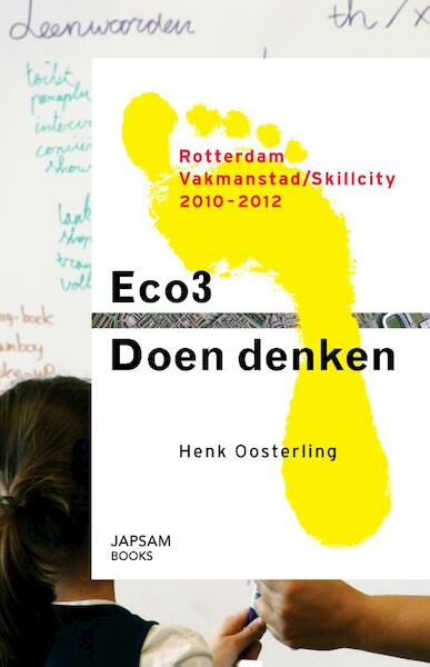 Eco3: doendenken - Henk Oosterling (ISBN 9789490322359)