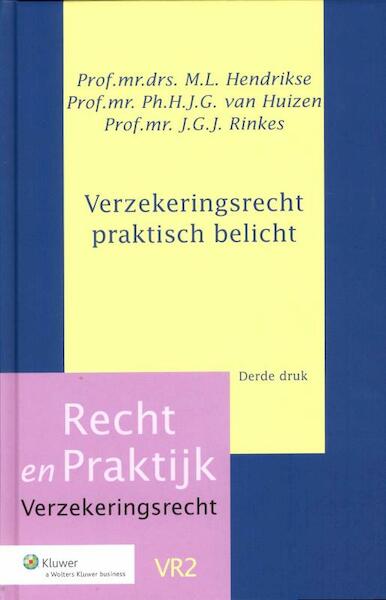 Verzekeringsrecht praktisch belicht - (ISBN 9789013097047)