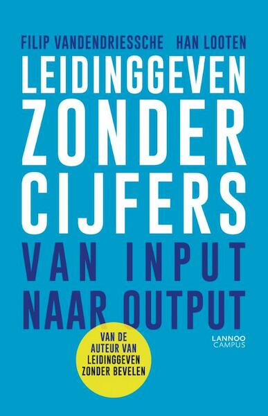Leidinggeven zonder cijfers - Filip Vandendriessche, Han Looten (ISBN 9789401421690)