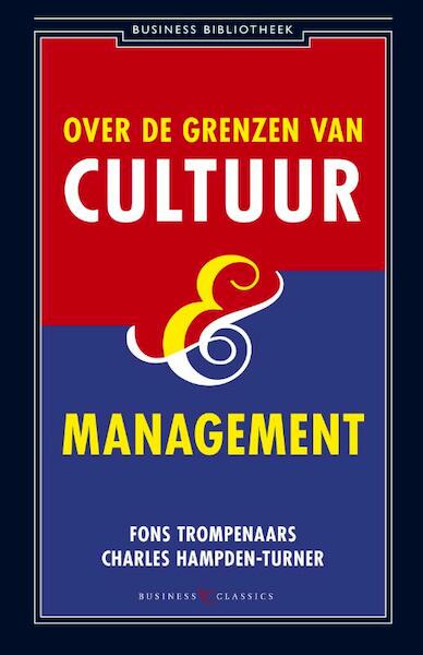 Over de grenzen van cultuur en management - Fons Trompenaars, Charles Hampden-Turner (ISBN 9789047058342)