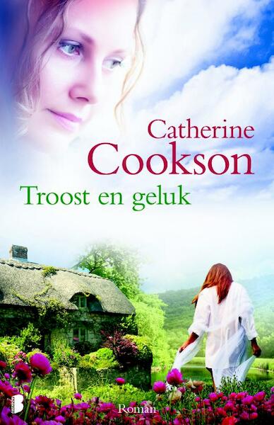 Troost en geluk - Catherine Cookson (ISBN 9789022559574)