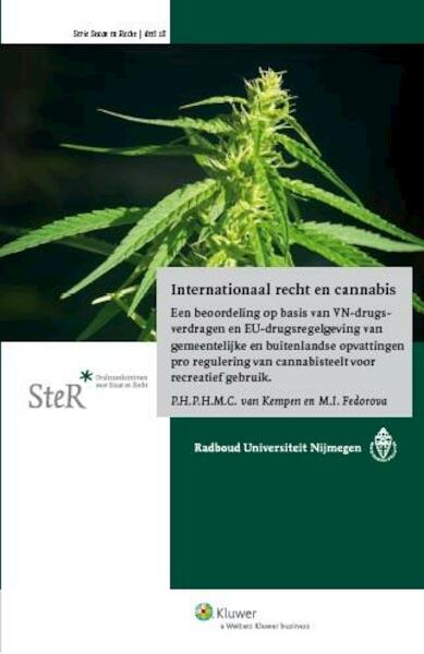 Internationaal recht en cannabis - P.H.P.H.M.C. van Kempen, M.I. Federova (ISBN 9789013124347)