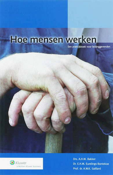 Hoe mensen werken - H. Bakker (ISBN 9789013047240)