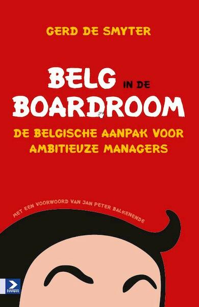 Belg in de boardroom - Gerd de Smyter (ISBN 9789462200081)