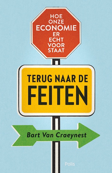 Terug naar de feiten (e-book) - Bart Van Craeynest (ISBN 9789463104555)