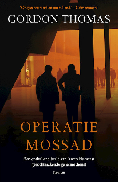 Operatie Mossad - Gordon Thomas (ISBN 9789000300525)