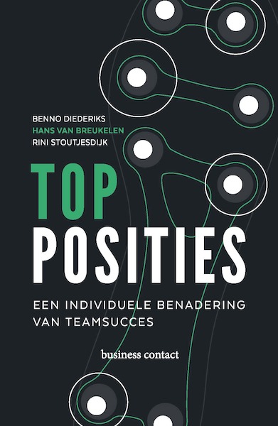 Topposities - Benno Diederiks, Hans van Breukelen, Rini Stoutjesdijk (ISBN 9789047009191)