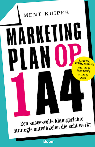 Marketingplan op 1 A4 - Ment Kuiper (ISBN 9789024426331)