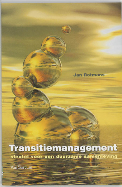 Transitiemanagement - J. Rotmans (ISBN 9789023239949)