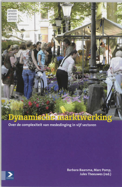 Dynamische marktwerking - (ISBN 9789052614687)