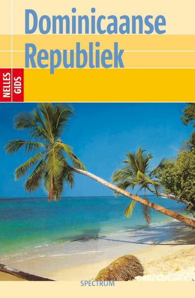 Nelles gids Dominicaanse republiek - (ISBN 9789027479822)