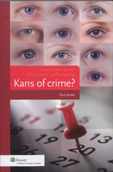 Kans of crime ? - Paul Jacobs (ISBN 9789013071375)