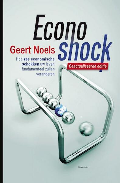 Econoshock - Geert Noels (ISBN 9789089241085)