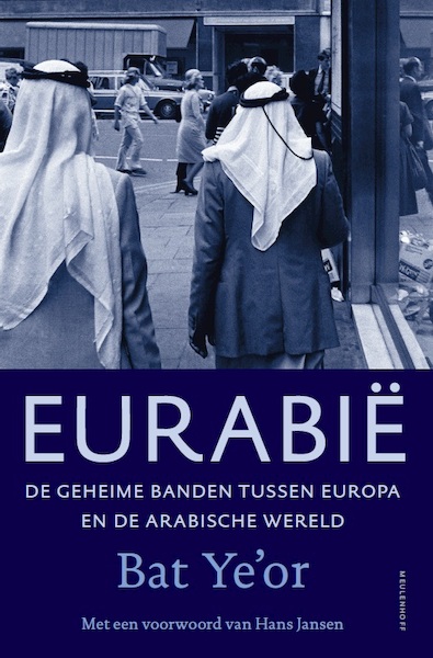 Eurabie - Bat Ye'or (ISBN 9789460231353)