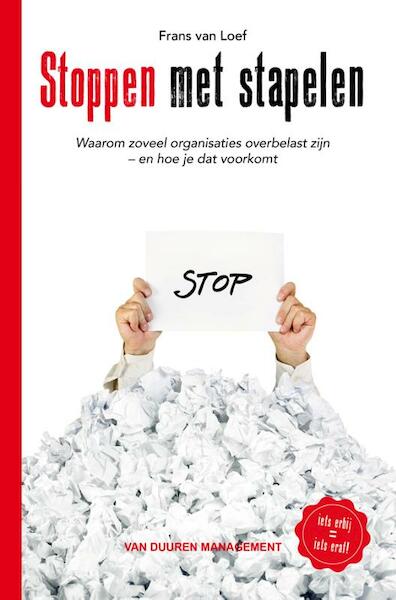 Groeien door te stoppen - Frans van Loef (ISBN 9789089651693)