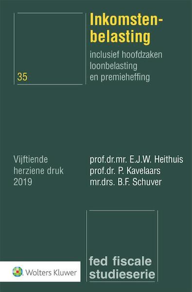 Inkomstenbelasting - E.J.W. Heithuis, P. Kavelaars, B.F. Schuver (ISBN 9789013150957)