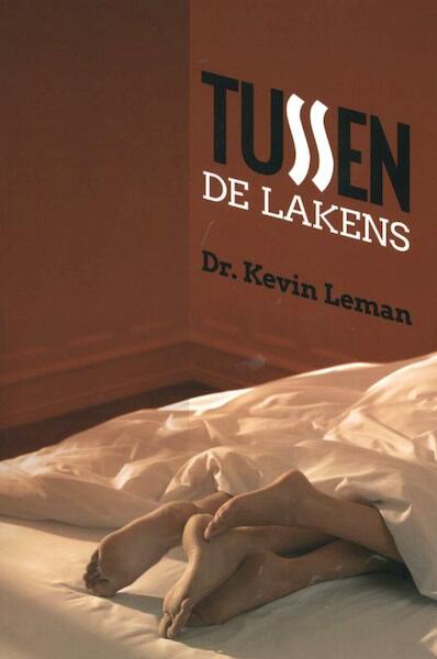 Tussen de lakens - Kevin Leman (ISBN 9789063536428)