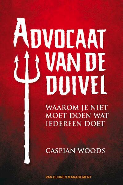 De advocaat van de duivel - Caspian Woods (ISBN 9789089651952)