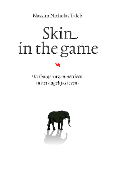 Skin in the game - Nassim Nicholas Taleb (ISBN 9789057125157)