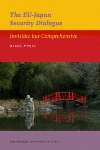 The EU-Japan Security Dialogue - Olena Mykal (ISBN 9789048511150)