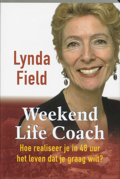 Weekend Life Coach - L. Field (ISBN 9789077341186)