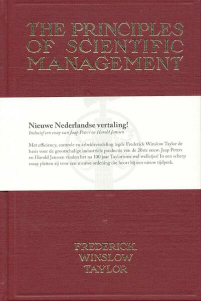 The Principles of Scientific Management - Nieuwe Nederlandse vertaling! - Frederick Winslow Taylor (ISBN 9789089590732)