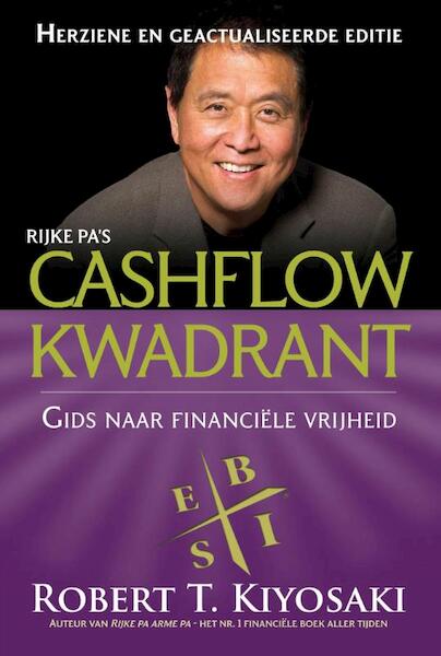 Cashflow kwadrant - Robert Kiyosaki (ISBN 9789079872558)