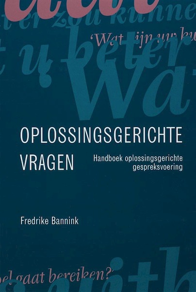 Oplossingsgerichte vragen - F. Bannink (ISBN 9789026517808)