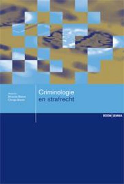 Strafrecht en criminologie - (ISBN 9789462360259)