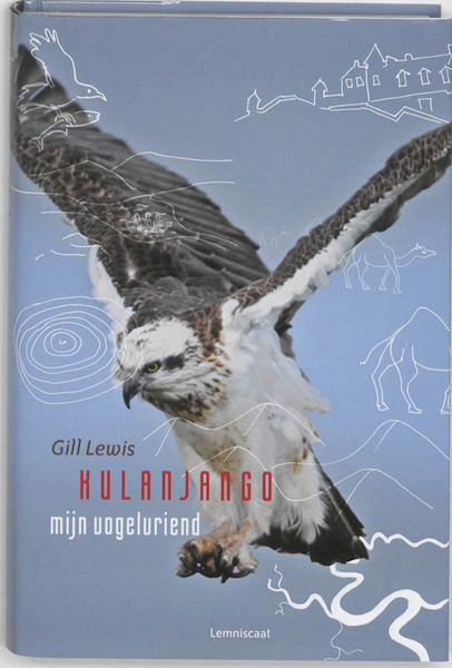 Kulanjango, mijn vogelvriend - Gill Lewis (ISBN 9789047703464)