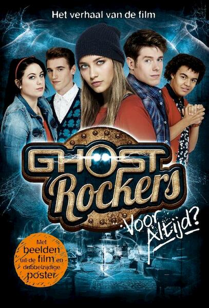 Ghost Rockers: leesboek - Met gesloten ogen (film editie) - Bjorn van den Eynde (ISBN 9789462771840)