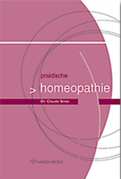 Praktische homeopathie - C. Binet (ISBN 9789057532382)