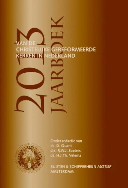 Jaarboek 2013 van Christelijke Gereformeerde Kerken - (ISBN 9789058816863)