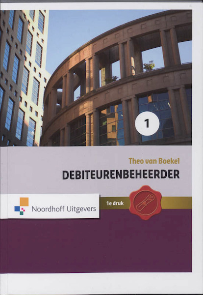 Debiteurenbeheerder - T. van Boekel (ISBN 9789001710125)
