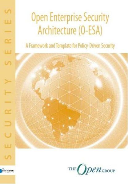 Open enterprise security architecture (O-ESA) - Stefan Wahe (ISBN 9789087536725)