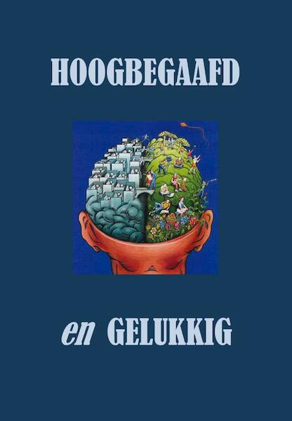 Hoogbegaafd en gelukkig - Maria Schuermans (ISBN 9789462030015)