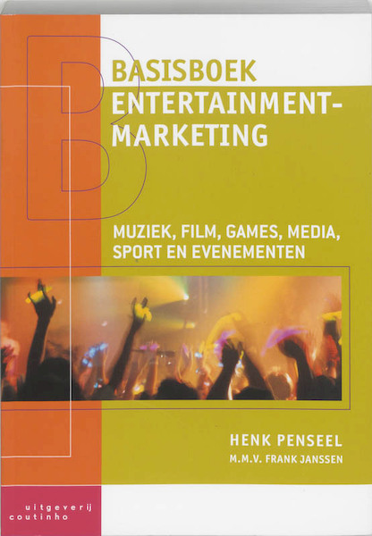 Basisboek entertainmentmarketing - (ISBN 9789046900017)