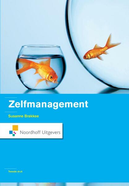 Zelfmanagement - Susanne Brakkee (ISBN 9789001847081)