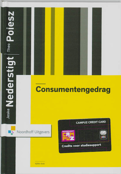 Consumentengedrag - Jeske Nederstigt, Theo Poiesz (ISBN 9789001782535)