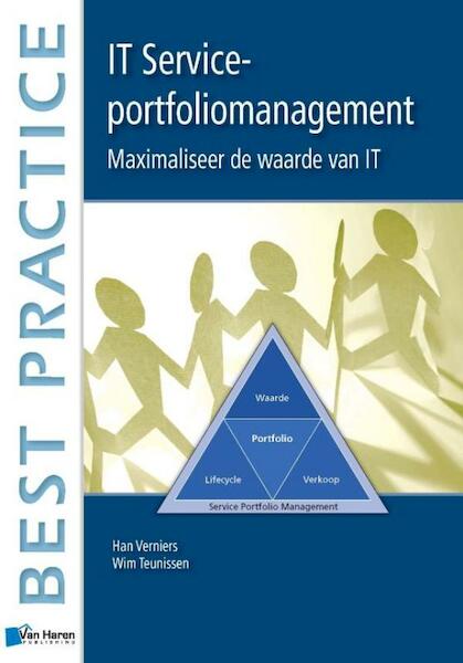 IT Service-portfoliomanagement - H. Verniers, W. Teunissen (ISBN 9789087536459)